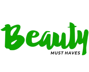 Beauty Must Haves